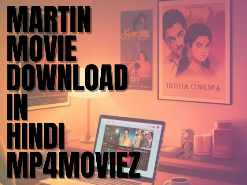 Martin Movie Download in Hindi Mp4moviez